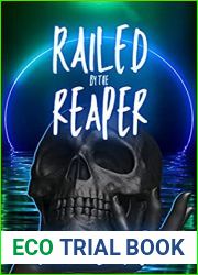 Railed by the Reaper (Valley of the Old Gods, #5)