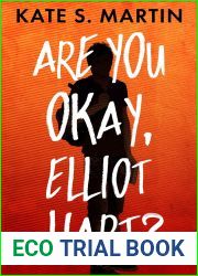 Are You Okay, Elliot Hart?