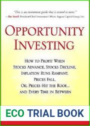 Opportunity Investing: How to Profit When Stocks Advance, Stocks Decline, Inflation Runs Rampant, Prices Fall, Oil Prices Hit the Roof, … And Every Time in Between