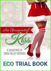 An Unexpected Kiss (Christmas in Snow Valley #1)