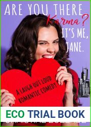 Are You There, Karma? It|s Me, Jane. (The Awkward Adventures of Jane Nash #1)