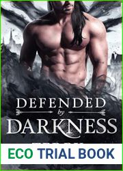 Defended by Darkness (Wings, Wands and Soul Bonds, #2)