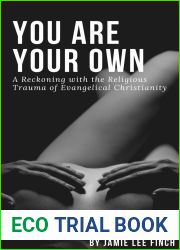 You Are Your Own: A Reckoning with the Religious Trauma of Evangelical Christianity