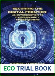 Securing the Digital Frontier