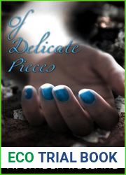 Of Delicate Pieces (Of Breakable Things #2)
