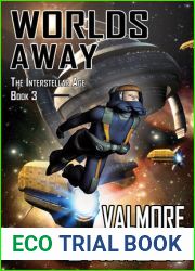 Worlds Away (The Interstellar Age, #3)