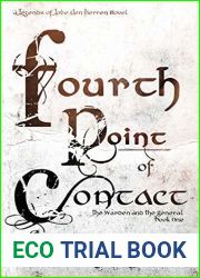 Fourth Point of Contact: The Warden and the General (Legends of Lobe den Herren #1)