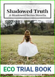 Shadowed Truth (Shadowed #1.5)