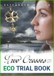 Two Crosses (Secrets of the Cross Trilogy #1)