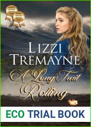 A Long Trail Rolling (The Long Trails, #1)