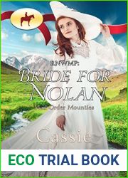 RNWMP: Bride for Nolan (Mail Order Mounties, #3)