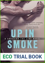 Up in Smoke (Crossing the Line, #2)