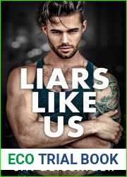 Liars Like Us (Morally Gray, #1)
