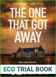 The One That Got Away: A DI Heather Filson Novel