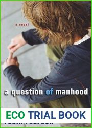 A Question of Manhood