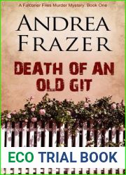 Death of an Old Git (The Falconer Files, #1)
