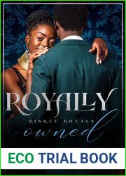 Royally Owned: Risque Royals