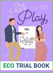 One Last Play: A Sporty Romantic Comedy (Sweet Peach Series Book 4)
