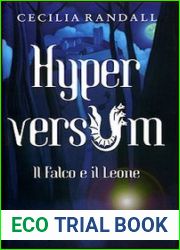 Hyperversum: Il falco e il leone (Hyperversum, #2)