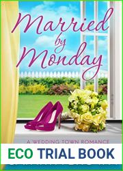 Married by Monday (A Wedding Town Romance, #2)