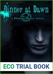 Dinner at Dawn (Himura Saga, #1)