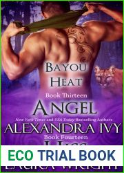 Angel Hiss (Bayou Heat, #13-14)