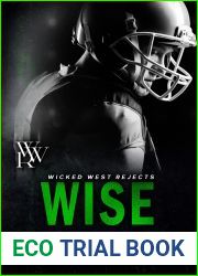 Wise (Wicked West Rejects, #3)