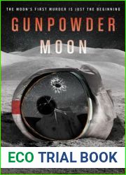 Gunpowder Moon