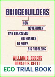 Bridgebuilders: How Government Can Transcend Boundaries to Solve Big Problems