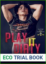 Play It Dirty (Players of Hannaford U #1)