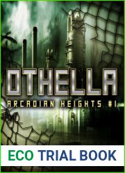 Othella (Arcadian Heights, #1)