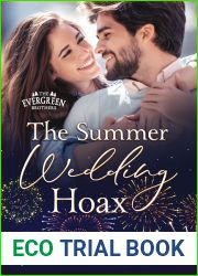The Summer Wedding Hoax (The Evergreen Brothers, #2)