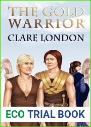 The Gold Warrior (Gold Warrior #1)