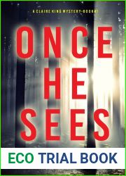 Once He Sees (Claire King #1)