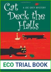 Cat Deck the Halls (Joe Grey #13)