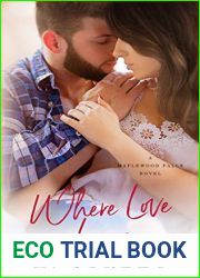 Where Love Lives (Maplewood Falls #2)