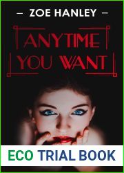 Anytime You Want (Anytime, Anywhere, Anyway You Want Book 1)