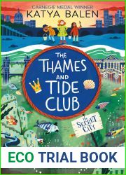 The Thames and Tide Club: The Secret City