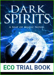 Dark Spirits (Seat of Magic #3)