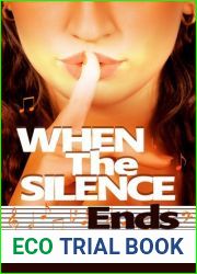 When the Silence Ends (Double Helix Case Files, #3)