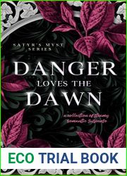 Danger Loves the Dawn