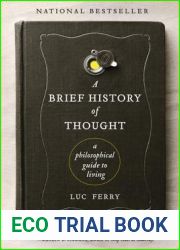 A Brief History of Thought: A Philosophical Guide to Living