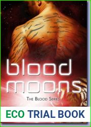 Blood Moons (The Blood Series, #1)