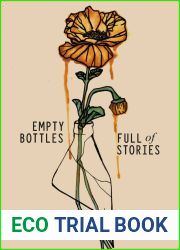 Empty Bottles Full of Stories