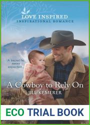 A Cowboy to Rely On (Wyoming Ranchers #2)