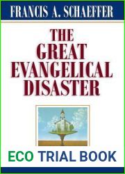 The Great Evangelical Disaster