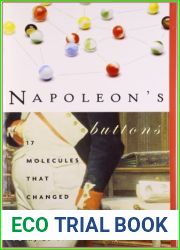 Napoleon|s Buttons: 17 Molecules That Changed History