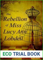 The Rebellion of Miss Lucy Ann Lobdell