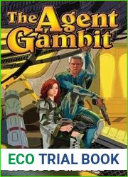 The Agent Gambit (Liaden Universe, #9-10)