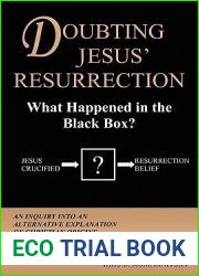 Doubting Jesus| Resurrection: What Happened in the Black Box?